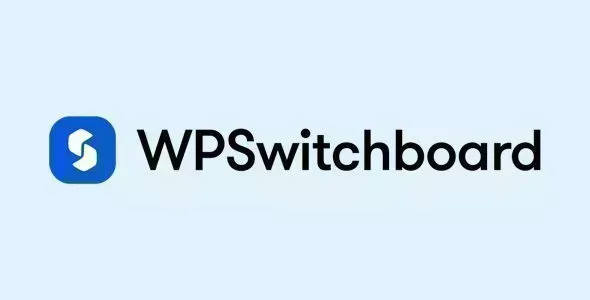 WP Switchboard Pro v1.7.0 - All-in-One WordPress Toolkit