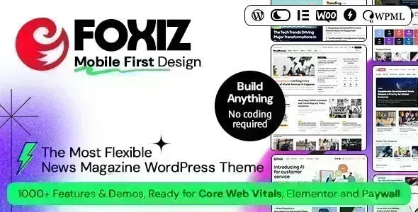 Foxiz v2.7.3 - WordPress Newspaper News and Magazine